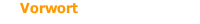 Vorwort