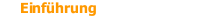 Einführung